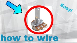 How to wire a potentiometer Step By Step [upl. by Aslehc129]