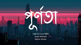 Purnota  পূর্ণতা  Warfaze Album Shotto [upl. by Eisenberg]