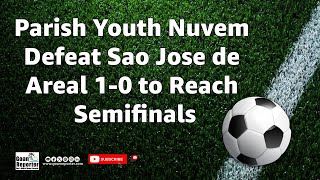 Goan Reporter News Parish Youth Nuvem Defeat Sao Jose de Areal 10 to Reach Semifinals [upl. by Alrac]