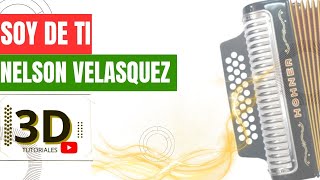 Tutorial de Acordeon soy de ti Nelson Velasquez David Daniel [upl. by Harolda]