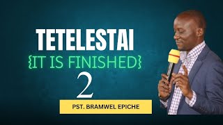 TETELESTAI PART 2 PASTOR BRAMWEL [upl. by Annait]