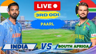 Live India vs South Africa 3rd ODI Live Score amp Commentary  Live Match  Ind vs Sa ODI Series [upl. by Aser417]