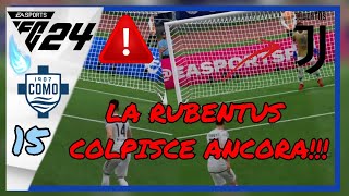 LA RUBENTUS COLPISCE ANCORA INIZIA LA MAROTTA LEAGUE CARRIERA GAMEPLAY ITA FC24 15 [upl. by Love]