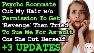 UPDATE Psycho Roommate Cut My Hair w o Permission Then Threatened To Sue Me LEGAL ADVICE 421 [upl. by Aiciram]