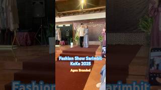 Fashion Show SARIMBIT KeKe 2025 agenbranded bajulebaran sarimbit2025 fashion [upl. by Ariaek]