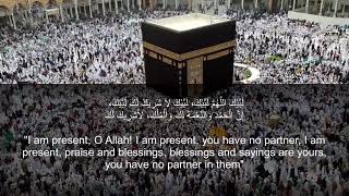 quotLabbaik Allahumma Labbaikquot  Talbiyah 2023  Hajj 2023 [upl. by Schuster677]