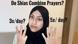 Do Shias Pray 3 Times a Day Combining prayers [upl. by Macfarlane]