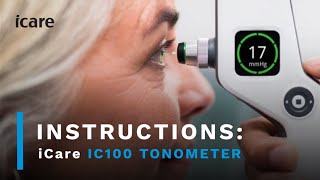 iCare IC100 Tonometer Instruction Video [upl. by Schreib366]