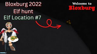 Bloxburg Elf Hunt 2022  7th Elf Location  Roblox Bloxburg [upl. by Ahtilat248]