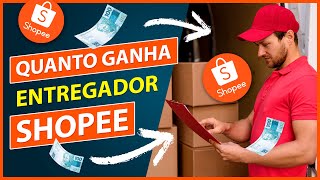 Quanto GANHA um ENTREGADOR da SHOPEE em 2024 Valores Completos [upl. by Ahcrop297]