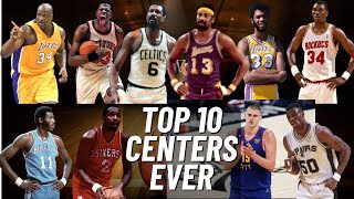 NBA Top Ten Centers of All Time [upl. by Som]