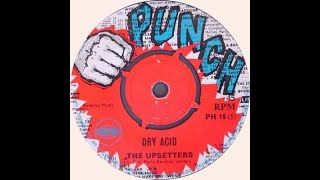 The Upsetters  Dry Acid  1969 [upl. by Baumann]