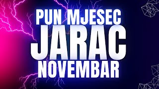 🔴 ♑︎ JARAC  PUN MJESEC PUN PRILIKA amp OBILJA NOVEMBAR [upl. by Inus]