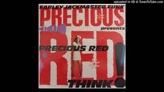 Farley Jackmaster Funk Presents Precious Red  Think 12quot Vinyl 1989 [upl. by Kenelm]