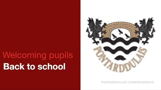 Welcoming pupils back to school  Pontarddulais Comprehensive [upl. by Tnelc]