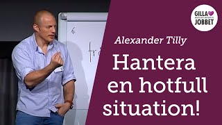 Så hanterar du en hotfull situation [upl. by Hyo]