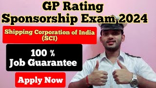 SCI GP Rating Sponsorship Exam 2024  🔥100 Job Guarantee🔥  How to Apply  FULL DETAILS [upl. by Eneloj]