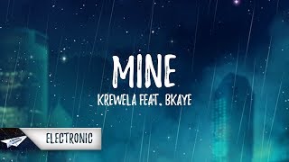 Krewella  Mine Lyrics feat BKAYE [upl. by Miahc304]