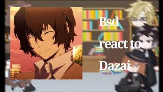 Bsd react to Dazaipart 2🇪🇸🇺🇸angst [upl. by Eidolem458]