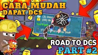 AKHIRNYA SELESAI ROAD TO DCS  Part 2 Road To DCS  Growtopia Profit  Mass Screen Door  NWNU GT [upl. by Xeno]