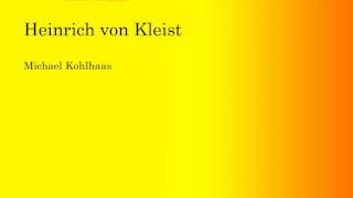 Heinrich von Kleist  Michael Kohlhaas 22 [upl. by Mercuri]