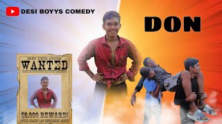 Don Raja  डोन नंबर 1  Desi boyys comedy [upl. by Neelhsa38]