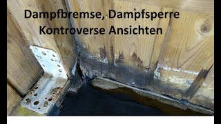 Dampfsperre und Dampfbremse kontroverse Ansichten [upl. by Ssitnerp640]