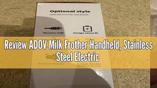 Review ADOV Milk Frother Handheld Stainless Steel Electric Coffee Whisk and Egg Beater Rechargeabl [upl. by Rustin]