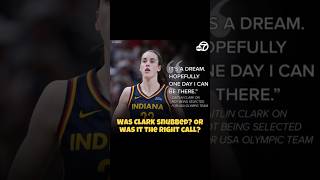 Was Clark snubbed Or was it the right call caitlinclark wnba olympics uncircumcisedopinion [upl. by Nerehs]