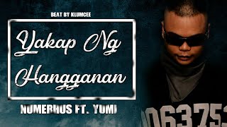 NUMERHUS  YAKAP NG HANGGANAN ft YUMI  LYRICS VIDEO [upl. by Misha]