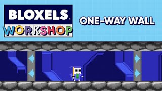 Bloxels Workshop  OneWay Walls [upl. by Kiran]