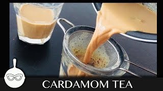 quotChaiquot Cardamom Tea  How to make quotChaiquot [upl. by Boardman]