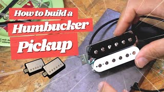 Building a Humbucker Guitar Pickup from Scratch [upl. by Anera523]