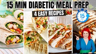 4 EASY Diabetic Meal Prep Recipes Ready in UNDER 15 Minutes  Diabetic Lunch Ideas [upl. by Oakleil]