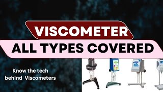 Viscometer Types of viscometer [upl. by Kcirted584]