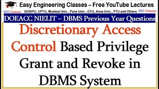 Discretionary Access Control Based Privilege Grant and Revoke in DBMS System [upl. by Eifos51]