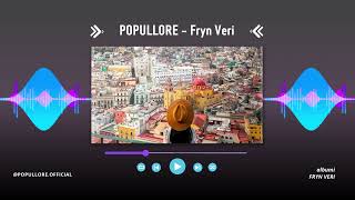 Popullore  Fryn Veri [upl. by Innad]