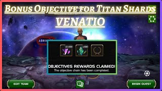 MCOC Bonus Objective for Titan Shards  VENATIO  OFF DOT  November Side Quest Week 1 [upl. by Jb876]