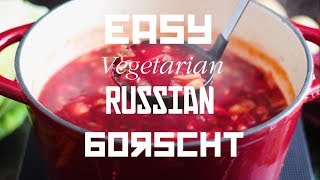 Easy Russian Borscht Soup [upl. by Adriano]