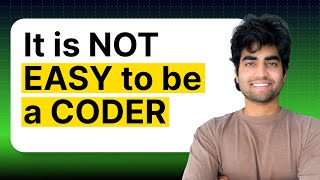 It is NOT EASY to be a coder [upl. by Wandis763]