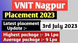 Nit Nagpur Placement 2024  VNIT Nagpur Placement 2023 [upl. by Ramonda]