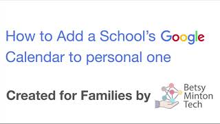 How to add a Schools Google Calendar to your Personal Calendar [upl. by Bick190]