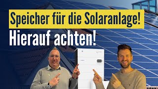 Photovoltaik Stromspeicher Worauf beim Speicherkauf für die Photovoltaikanlage achten [upl. by Atirma]