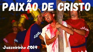 PAIXÃO DE CRISTO Juazeirinho 2019 [upl. by Sharity]