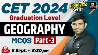 CET Graduation Level 2024  CET Rajasthan Geograohy  CET Geography MCQs 3  By Narendra Sir [upl. by Fernandina]