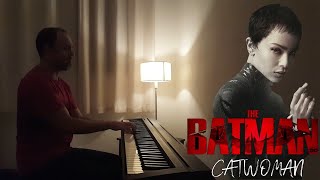 Catwoman Theme  The Batman 2022 Piano Version [upl. by Staal]