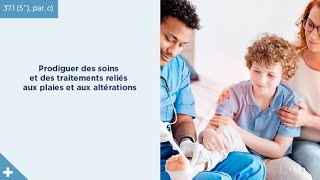 Webinaire C  Prodiguer des soins et des traitements reliés aux plaies et aux altérations [upl. by Airdnahs]