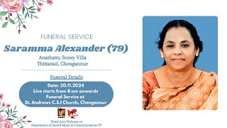 FUNERAL SERVICE  SARAMMA ALEXANDER 79 ANATHATTU SONEY VILLA CHENGANNUR  221124  DSMC TV [upl. by Eralcyram]