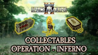 Space Marine 2  ALL Armoury Data Gene Seed amp Guardian Relic Locations  OPERATION INFERNO [upl. by Ardena]