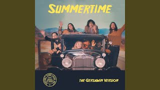 Summertime The Gershwin Version [upl. by Dilks]